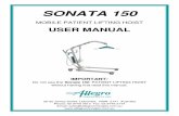 MOBILE PATIENT LIFTING HOIST USER MANUAL · SONATA 150 User Manual P a g e | 3 SONATA 150 Overview The SONATA 150 is designed primarily for domestic use or a lightweight compact patient