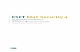 ESET Mail Security 4download.eset.com/manuals/ESET_EMSX_4_UserGuide_ENU.pdf · 3 1. Introduction ESET Mail Security 4 for Microsoft Exchange Server is an integrated solution protecting