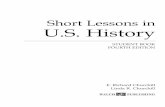 Short Lessons in U.S. History - Walch ·  · 2011-05-02U.S. History Short Lessons in STUDENT BOOK FOURTH EDITION E. Richard Churchill Linda R. Churchill