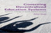 Governing Decentralized Education Systems - cep.edu.rscep.edu.rs/public/Rado_Decentralizing_Education_final_WEB.pdf · Governing Decentralized Education Systems ... in the Education