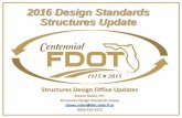 2016 Design Standards Structures Update - …developerresourcegroup.com/...Design_Standards_Structures_Update...2016 Design Standards Structures Update . ... LRFD References ... Added