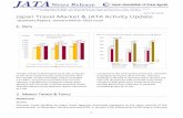 Japan Travel Market & JATA Activity Update ·  · 2015-07-05Japan Travel Market & JATA Activity Update Quarterly Report, January-March 2015 Issue 1. ... Transaction by Major Japanese