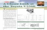 A Closer Look at the Toyota U250E STREET SMART … GEARS January/February 2009 A Closer Look at the Toyota U250E T oyota introduced the U250E 5-speed automatic transmission in the