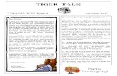 TIGER TALK - Amazon Web Services TALK VOLUME XXIII Issue 4 November 2017 Happy Dear Parents, Thank you for attending your child’s activities throughout the school year. The combined