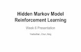 Reinforcement Learning Hidden Markov Model - Cog Sciajyu/Teaching/Cogs202_sp14/Slides/lect6.pdf · Hidden Markov Models (HMM) Questions: What are HMMs useful for ? What are some of