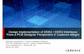 Design Implementation of DDR2 / DDR3 Interfaces From a …ipc-rtp.org/past_files/Mar2013_RTP_DDR2_DDR3_PCB.pdf · Michael Catrambone – Product Validation Engineer RTP IPC Designers