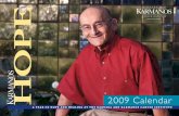 A YeAr of Hope And HeALInG At tHe BArBArA Ann … Hope Winter 2009.pdf · Barbara Ann Karmanos Cancer Institute ... we had an advantage: ... while fostering customer and employee