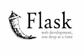 What%is%Flask? - Lewis Universitycs.lewisu.edu/~klumpra/camssem2015/FlaskFrameworkPresentation.pdf · What%is%Flask? • Python’based-• Microframework-• Web-Applicaons-What%is%Flask?
