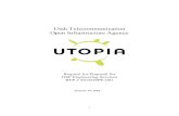 Utah Telecommunication Open Infrastructure Agency ·  · 2018-01-193 The Utah Telecommunication Open Infrastructure Agency (UTOPIA) invites you to submit a proposal to provide OSP