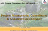 * BANGALORE * - AEC Promagaecpromag.com/docs/AboutPromag.pdf•Interior design and Development •Landscaping Services Offered –Consultancy Infrastructure Construction Why AEC PROMAG?