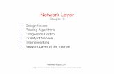 Nt kLNetwork Layer - Faculty Personal Homepage- KFUPMfaculty.kfupm.edu.sa/.../Chapter5-NetworkLayer.pdf ·  · 2012-02-19Design Issues • Store-and-forward packet switching » •