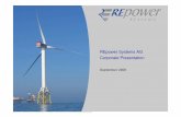 REpower Systems AG Corporate Presentation · Suzlon now owns 90.72% of REpower’s share capital REpower and Valorem agree on the supply of 21 wind turbines for onshore projects in