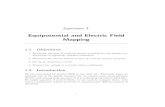 Equipotential and Electric Field Mapping · Experiment 1 Equipotential and ... Adjust the power supply to an electric potential of 10 V. g) ... Equipotential and Electric Field Mapping