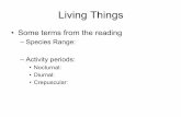 Classification of Living Things - Phoenix College · Living Things • Some terms from the reading ... Three Living Peccary Species. New World Artiodactyls: distant relatives of pigs