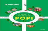 Guide To Navigating POPI - everlytic.co.za · Guide To Navigating POPI 3 The introduction of the Protection of Personal Information Act (POPI) puts the onus on companies and individuals