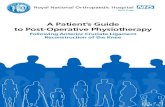 A Patient’s Guide to Post-Operative Physiotherapy · A Patient’s Guide to Post-Operative Physiotherapy ... swelling you will need to follow the principles of ... Any surgery will