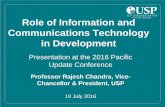 Role of Information and Communications Technology in ...devpolicy.org/Events/2016/Pacific Update/6a ICT/6a_VC Rajesh... · Role of Information and Communications Technology in Development