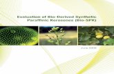 Evaluation of Bio-Derived Synthetic Parafﬁnic Kerosenes ... · David Morgan General Manager Airline Operations & Safety and Chief Pilot Air New Zealand Evaluation of Bio-Derived