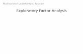 Multivariate Fundamentals: Rotation - Page Not Found ... · Exploratory Factor Analysis (EFA) Objective - Rotate that data so that new axis explains the greatest amount of variation