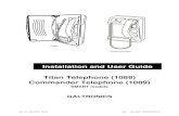 Installation and User Guide Titan Telephone (1088 ... · Titan Telephone (1088) Commander Telephone (1089) ... GAI-TRONICS . Titan ... external power required at the phone. To use