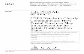 GAO-04-803 U.S. Postal Service: USPS Needs to Clearly Communicate How Postal Services ... ·  · 2005-09-14Postal Services May Be Affected by Its Retail Optimization Plans GAO-04-803