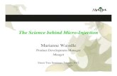 The Science behind MicroThe Science behind Micro … Science behind MicroThe Science behind Micro-Injection Marianne Waindle Product Development Manager Mauget S T S i J 2012Street