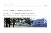 Model-Driven Software Engineering: Models in Software ... · Model-Driven Software Engineering: Models in Software Architecture Design Dr. Olaf Zimmermann, Executive IT Architect