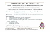 FROM 3G/LTE, INTO THE FUTURE…. - Lanka Education … · FROM 3G/LTE, INTO THE FUTURE…..4G O d T i i P 3G / LTE(4G) d E bli T h l iOne day Training Program on 3G / LTE(4G) and