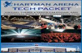 TECH PACKET - Hartman Arena PACKET VIRTUAL TOURS, EVENTS CALENDAR, AND ... Anchor Audio belt pack style receivers with in-ear headphones. Intercom – Clear Com Model PS-702, ...
