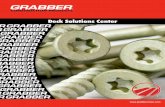 Deck Solutions Center - Grabberman · Deck Solutions Center. 2 GRABBER Construction Products “The Professional’s Choice ... XTXT200R 7 X 2-in 1-lb Pack FLAT HEAD DECK …