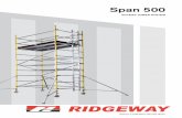 Span 500 - RIDGEWAY-ONLINE€¦ · Span 500 ACCESS TOWER SYSTEM Span 500 is a highly adaptable, fastrack tower system featuring 500mm rung spacing and integral ladder frames, aimed