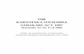THE KARNATAKA SOUHARDA SAHAKARI ACT 1997souharda.coop/download/Act English.pdfTHE KARNATAKA SOUHARDA SAHAKARI ACT 1997 [Karnataka Act No. 17 of 2000] (With all amendments of Karnataka