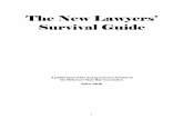 The New Lawyers' Survival Guide - A Delaware Law Firm · The New Lawyers’ Survival Guide . ... Practice Pointers for Delaware Transactional Law ... criminal and civil matters, ...