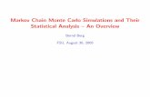 Markov Chain Monte Carlo Simulations and Their …berg/teach/mcmc05/lectures/lecture01.pdfMarkov Chain Monte Carlo Simulations and Their Statistical Analysis – An Overview Bernd