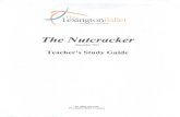 The Nutcracker - Laurel County Schools Review/The Nutcracker...Tchaikovsky's music also includes stage works, major compositions for orchestra, music for orchestra and solo instruments,