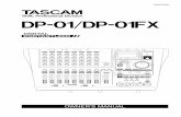 DP-01 Owner's Manual - TASCAMtascam.com/content/downloads/products/351/dp01_dp... · 2 TASCAM DP-01 Owner’s Manual ... comply with the limits for a Class B digital device, ... allowing