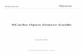 Guide to Using NCache Open Source - alachisoft.com · Specifies any significant step to be taken in your application. Note: Specifies additional and vital information for the user.
