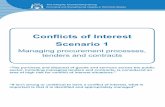 Conflicts of Interest Scenario 1 - icg.wa.gov.au of... · Conflicts of Interest Scenario 1 Managing procurement processes, ... or incompatibility between their public duties and their