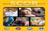 Special Care Organizational Record for Elderly Family …download.militaryonesource.mil/12038/EFMP/PTK_SCORs/SCOR_Elder… · The Special Care Organizational Record for Elderly Family