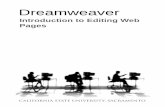 Introduction to Editing Web Pagescsus.edu/atc/tools//dreamweaver/dw-cs4-introduction.pdf · WORKSHOP DESCRIPTION ... Prerequisites 1 Objectives 1 INTRODUCTION TO DREAMWEAVER ... and