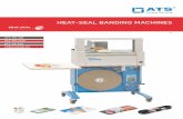 HEAT-SEAL BANDING MACHINES - Easyfairs · HEAT-SEAL BANDING MACHINES EN. Serge Tanner Alois Tanner INTRO 2 «A focus on Swiss quality and more than 20 years of ... • Type 1: Manual