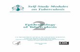 Self-Study Modules on Tuberculosis - Centers for … Modules on Tuberculosis Epidemiology of Tuberculosis U.S. DEPARTMENT OF HEALTH AND HUMAN SERVICES Centers for Disease Control and