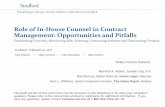 Role of In-House Counsel in Contract Management: Opportunities and Pitfallsmedia.straffordpub.com/products/role-of-in-house-counsel-in... · Role of In-House Counsel in Contract Management: