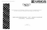 MEASUREMENT OF DISCHARGE USING TRACERS … Section, U.S. Geological Survey, 604 South Pickett Street, Alexan- dria, VA 22304 (authorized agent of Superintendent of Documents, Govern-