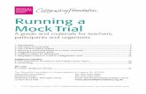 Running a Mock Trial - PDSTcmsnew.pdst.ie/sites/default/files/Running a Mock Trial.pdf · the material in this pack describes how to run a mock trial of a criminal case, in lessons