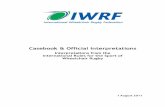 Casebook & Official Interpretations · International Wheelchair Rugby Federation Casebook 1 August 2011 1 Case Studies - Interpretations In the following cases: Team A is the offensive