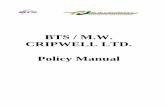 BTS / M.W. CRIPWELL LTD. Policy Manual · BTS is a branch of M.W.Cripwell electrical contractors, and we specialize in Fire Design, fire installation works, ... processes of BTS/MW