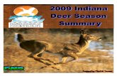 2009 Deer Season Summary - IN.gov in early archery season and nearly 70% of the harvest in late archery season. 132,752 Figure 3. 2009 Youth Season harvest composition. Photo by ...