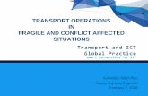 TRANSPORT OPERATIONS IN FRAGILE AND … FCV CHALLENGES IS FUNDAMENTAL TO ACHIEVING WBG GOALS 3 Transport Operations in Fragile and Conflict Affected Situations Promote Shared Prosperity