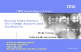 Storage Class Memory: Technology, Systems and Applications€¦ ·  · 2013-07-28Solid Electrolyte and resistive RAM (Memristor) – early development, ... 16 Storage Class Memory,